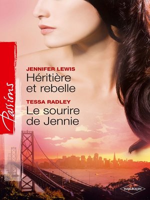 cover image of Héritière et rebelle + Le sourire de Jennie